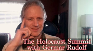 Germar Rudolf, Holocaust Summit 2026, Casey Whalen
